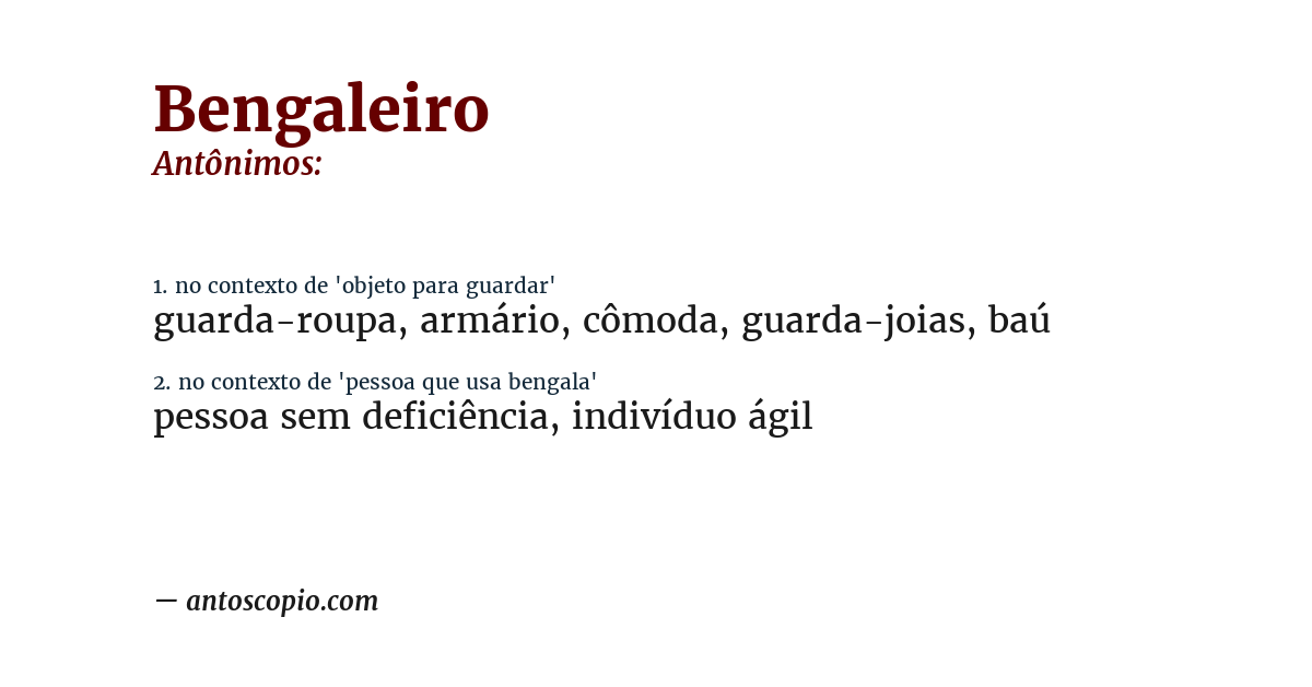 Antônimo de bengaleiro