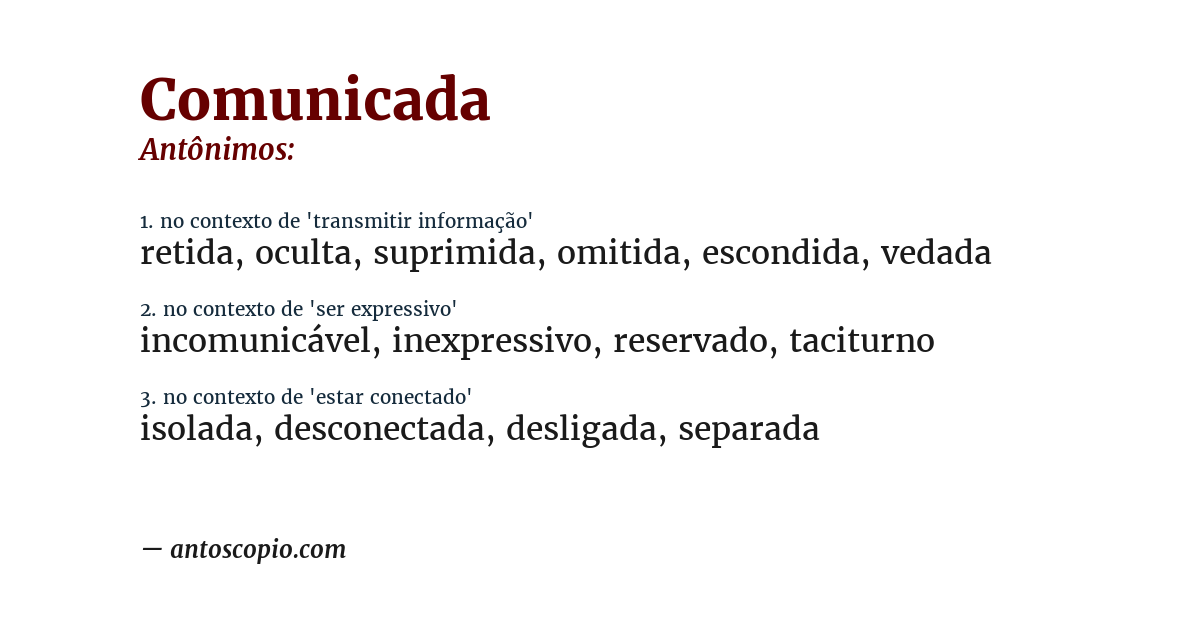 Antônimo de comunicada