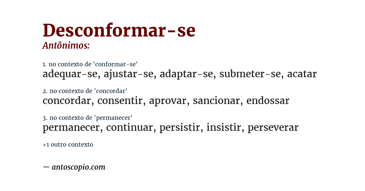 Antônimo de desconformar-se