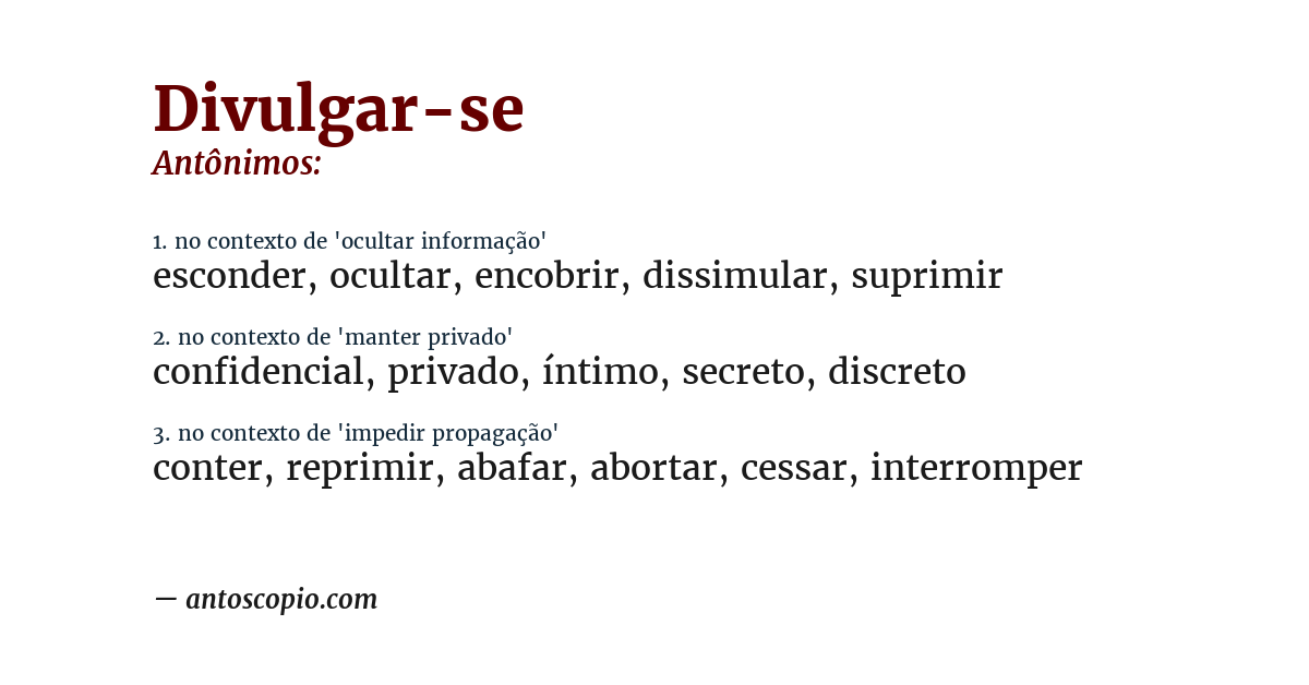 Antônimo de divulgar-se