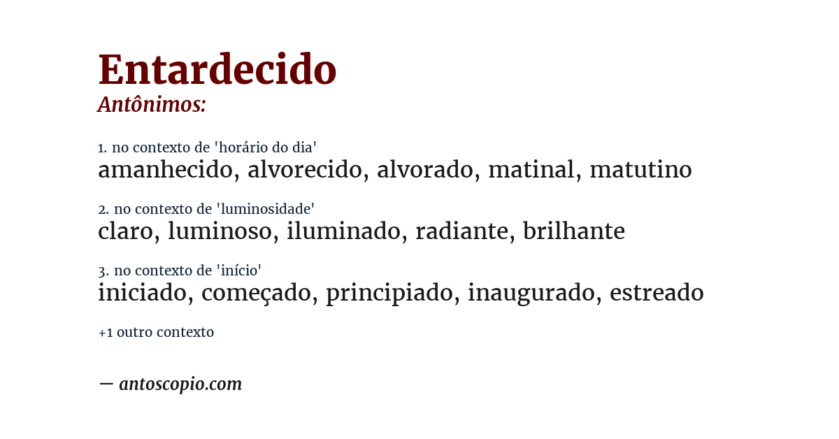 Antônimo de entardecido