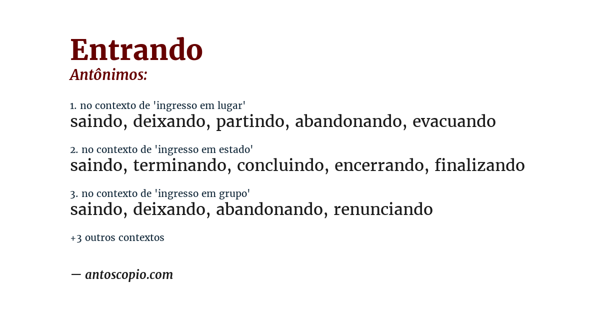 Antônimo de entrando