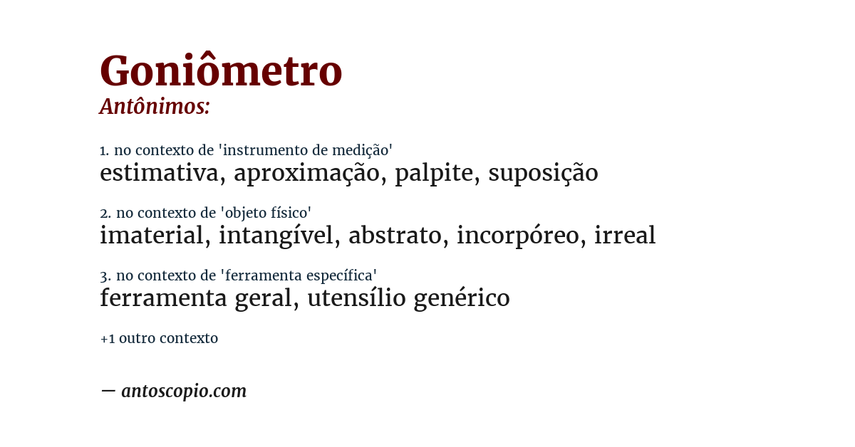 Antônimo de goniômetro