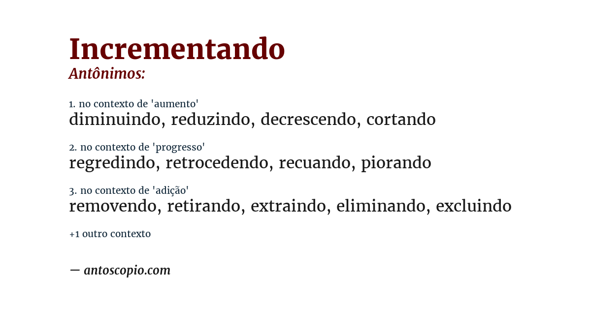 Antônimo de incrementando