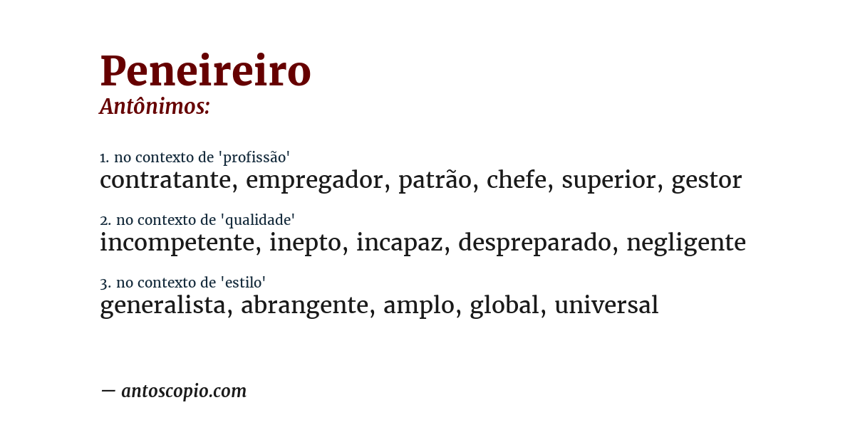 Antônimo de peneireiro