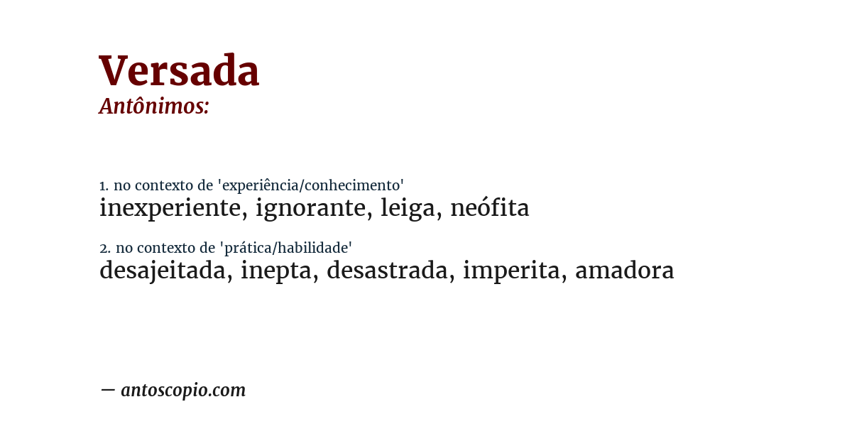 Antônimo de versada