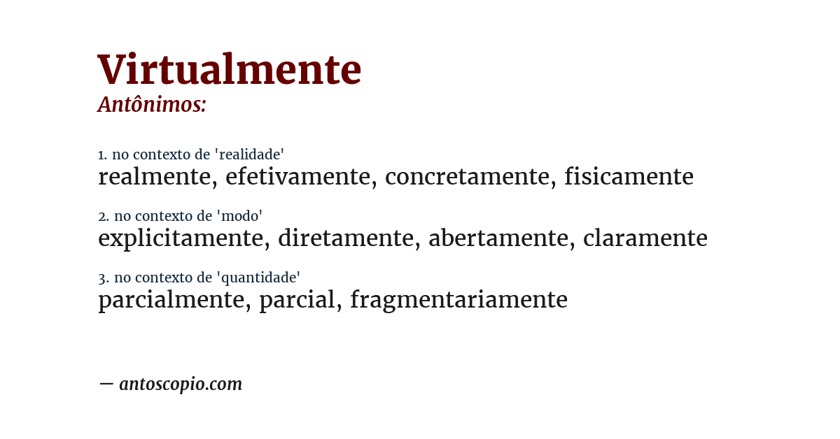 Antônimo de virtualmente