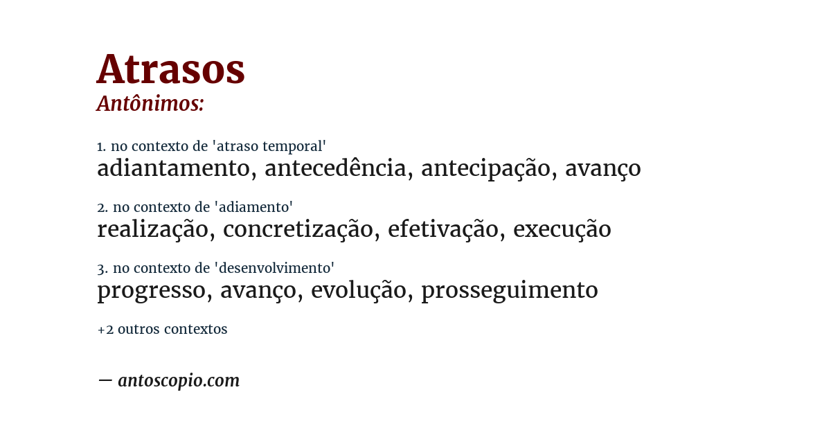Antônimo de atrasos