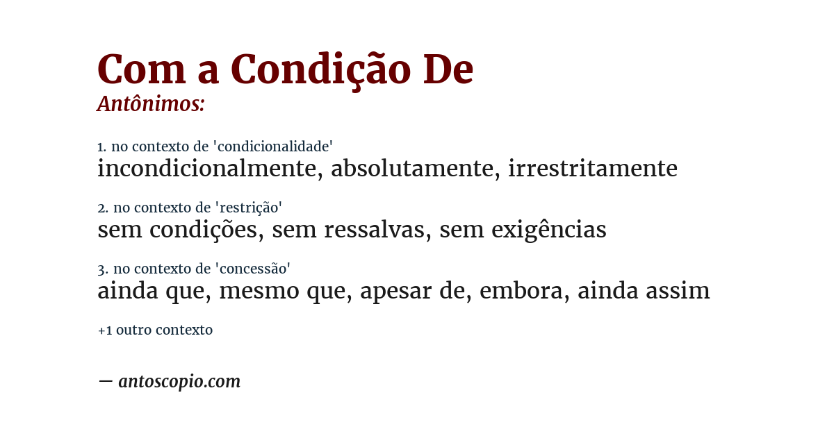 Antônimo de com a condição de