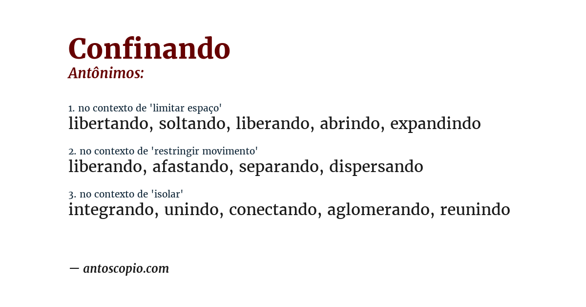 Antônimo de confinando