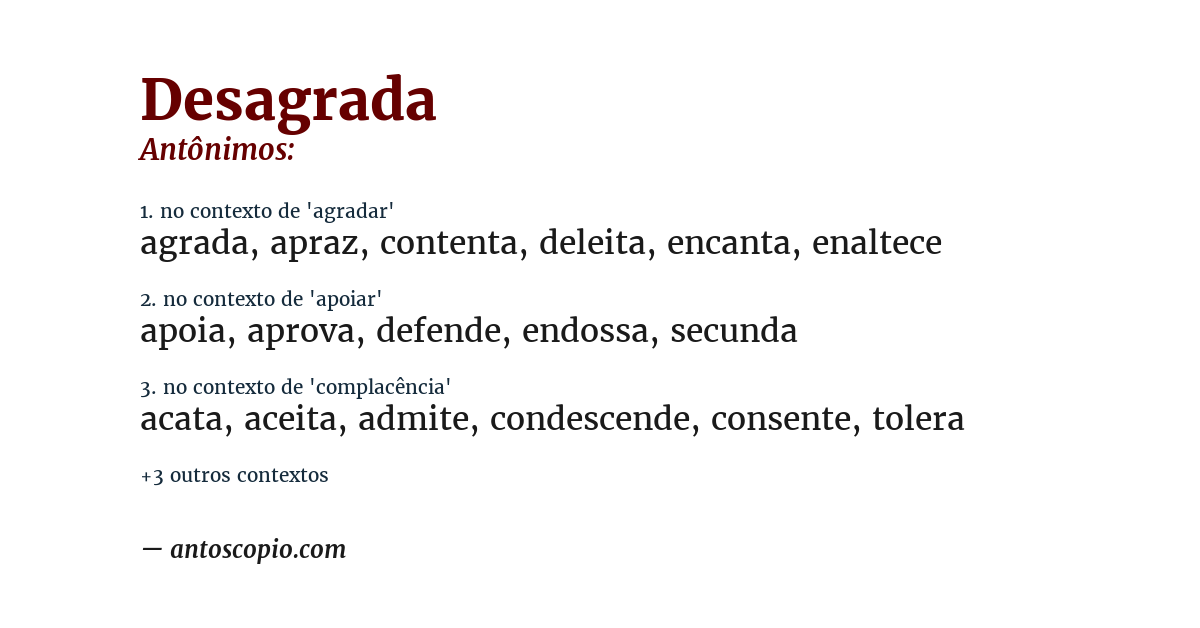 Antônimo de desagrada