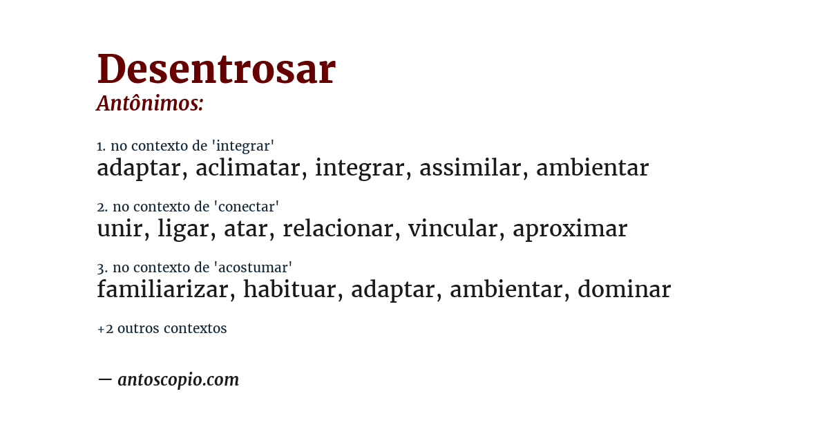 Antônimo de desentrosar