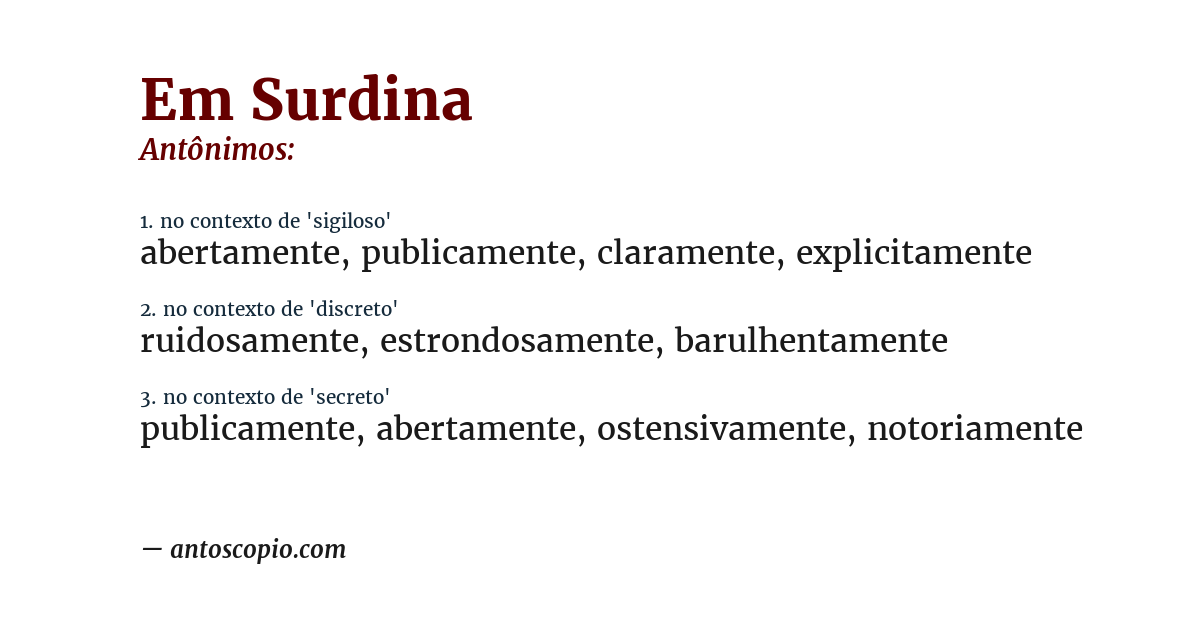 Antônimo de em surdina