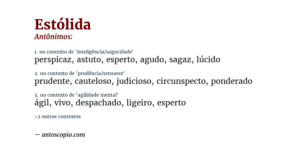 Antônimo de estólida