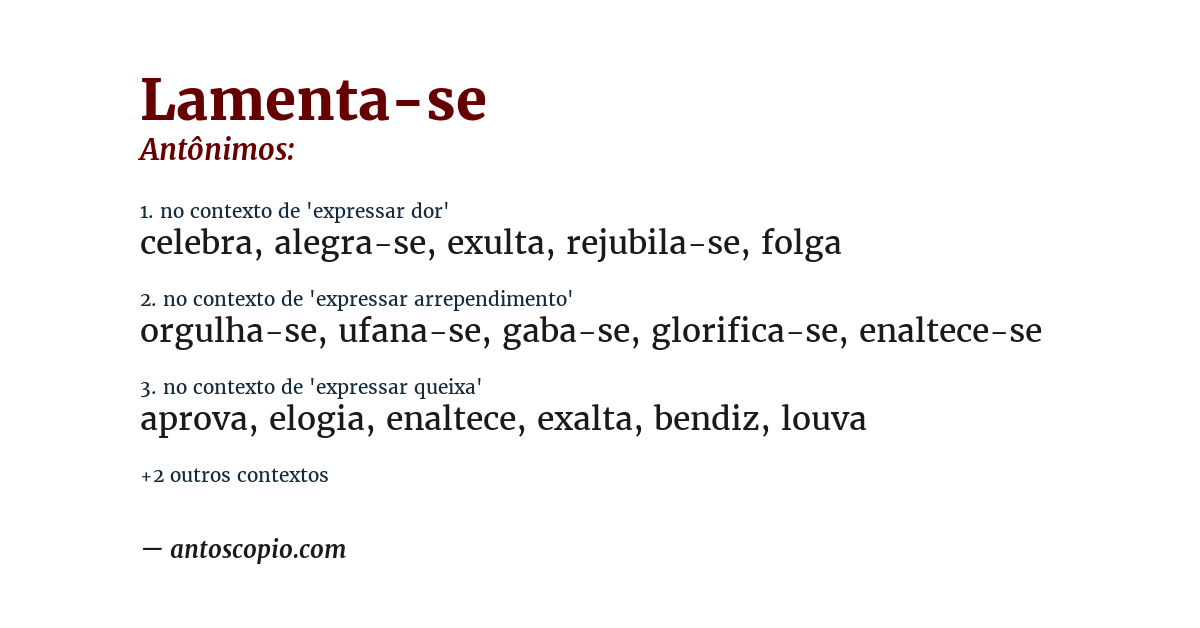Antônimo de lamenta-se