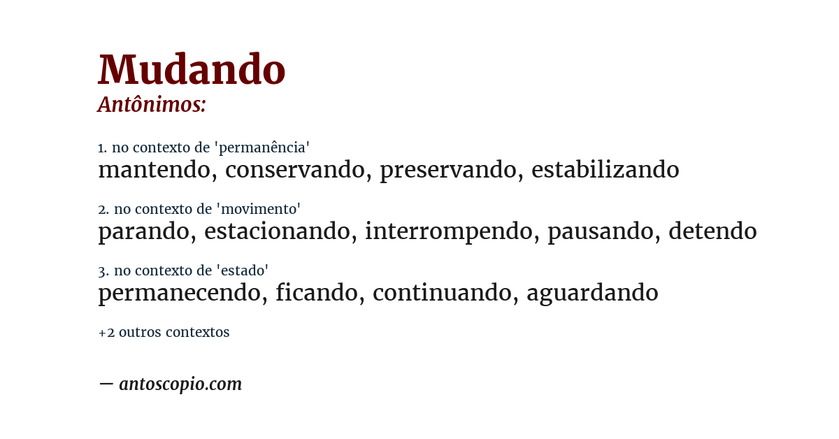 Antônimo de mudando