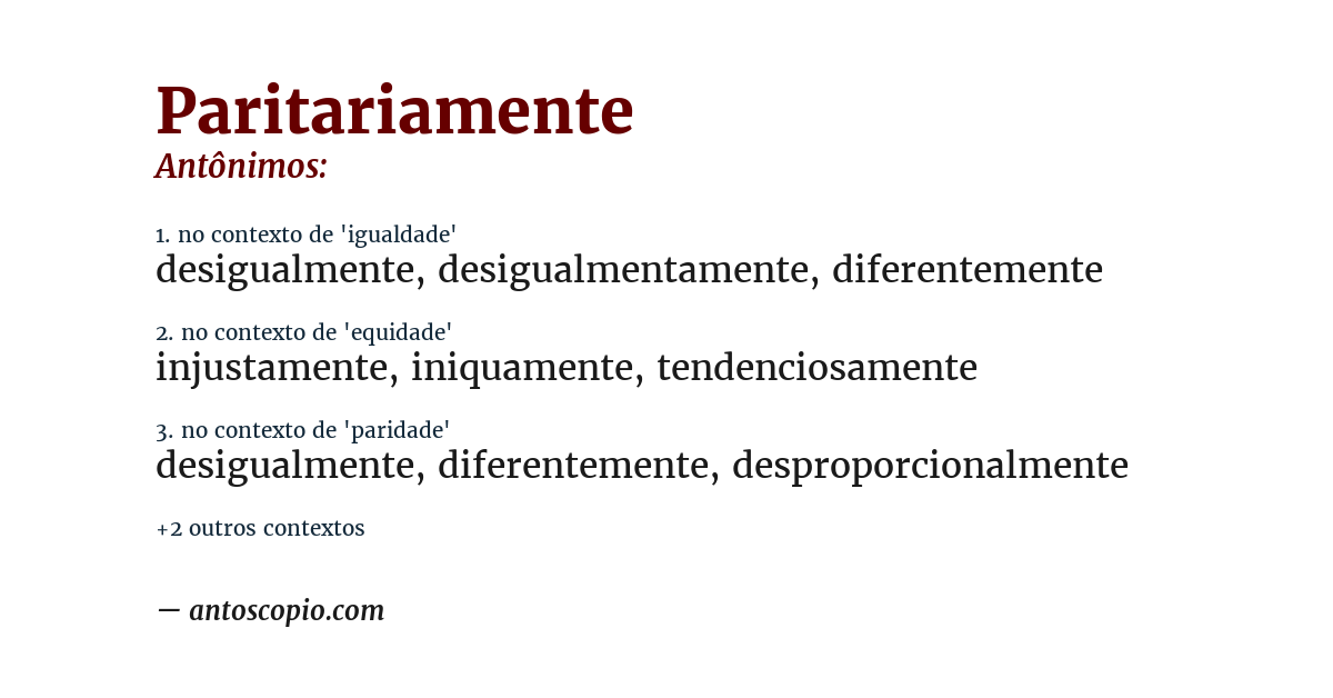 Antônimo de paritariamente