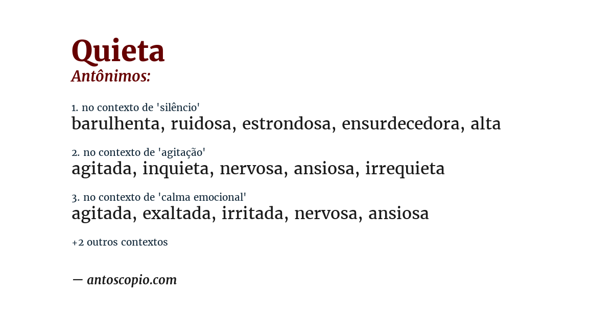Antônimo de quieta