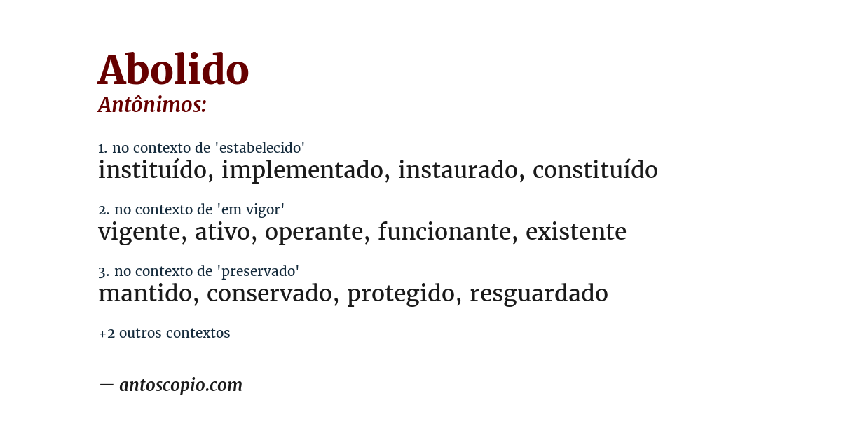 Antônimo de abolido
