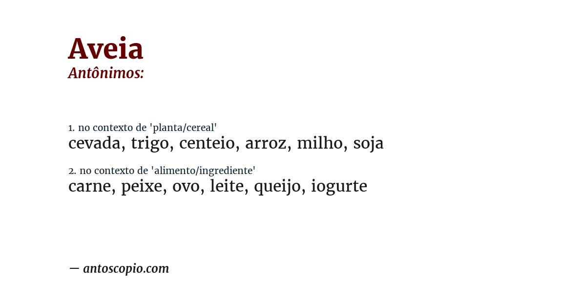Antônimo de aveia