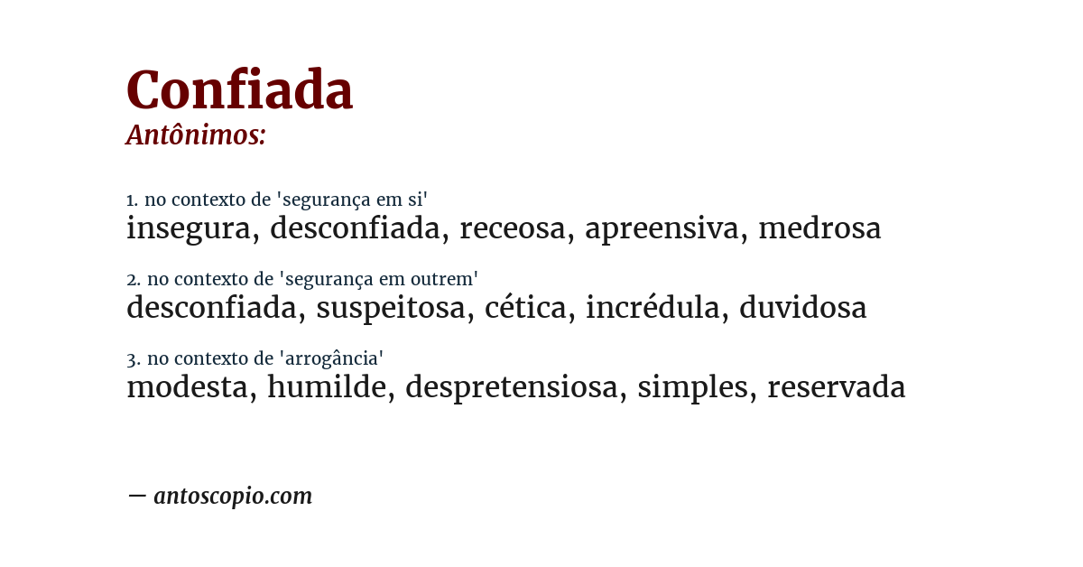 Antônimo de confiada
