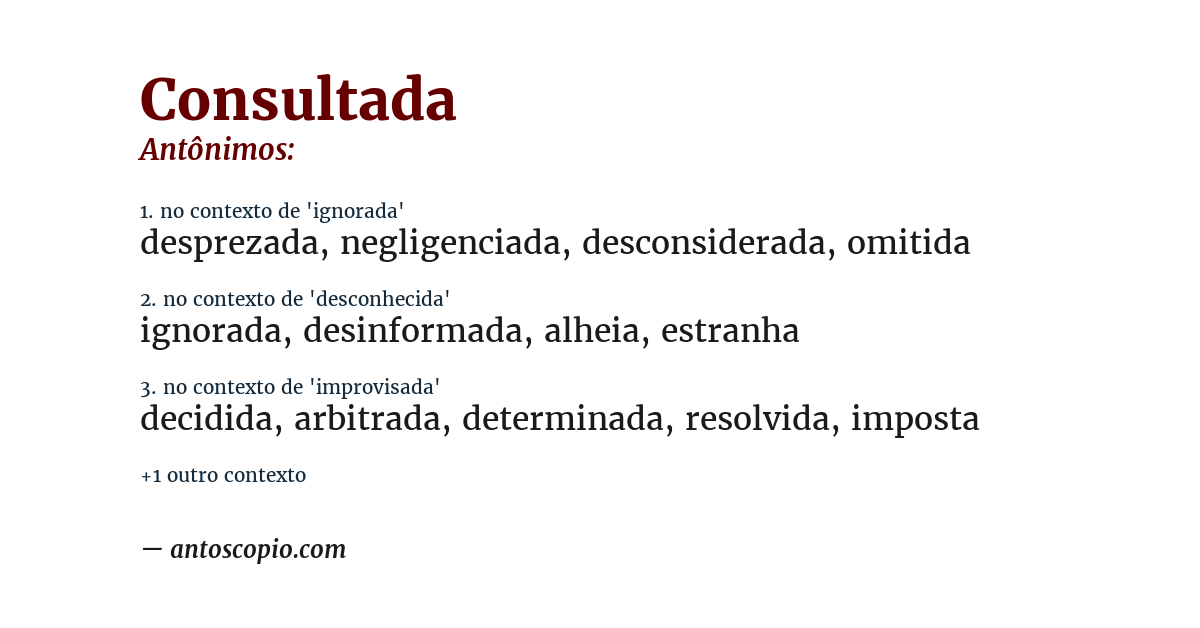 Antônimo de consultada