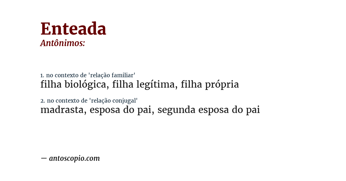 Antônimo de enteada
