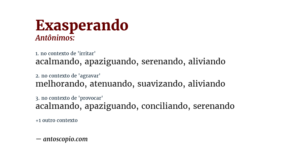 Antônimo de exasperando