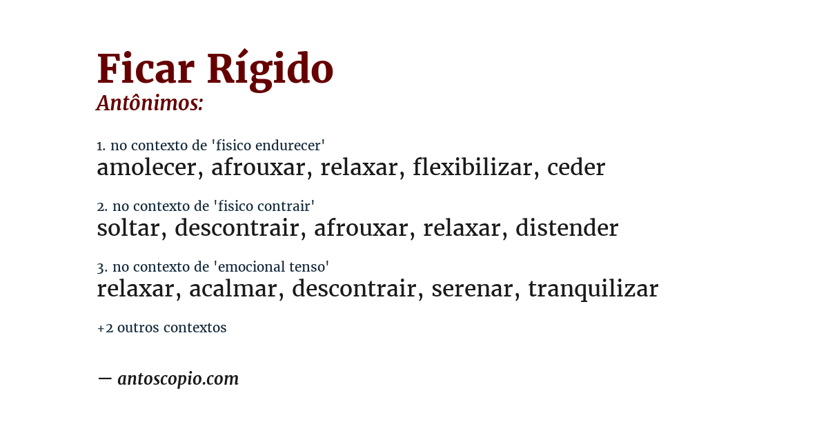 Antônimo de ficar rígido