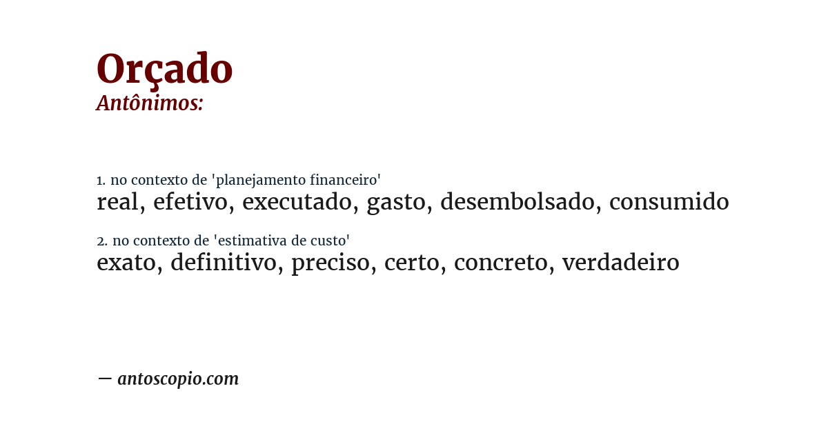 Antônimo de orçado