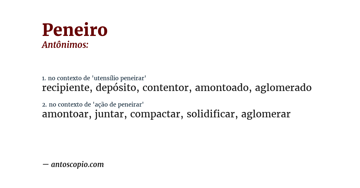 Antônimo de peneiro