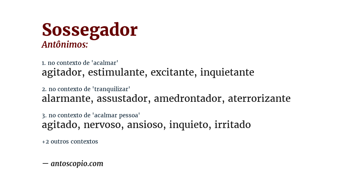 Antônimo de sossegador