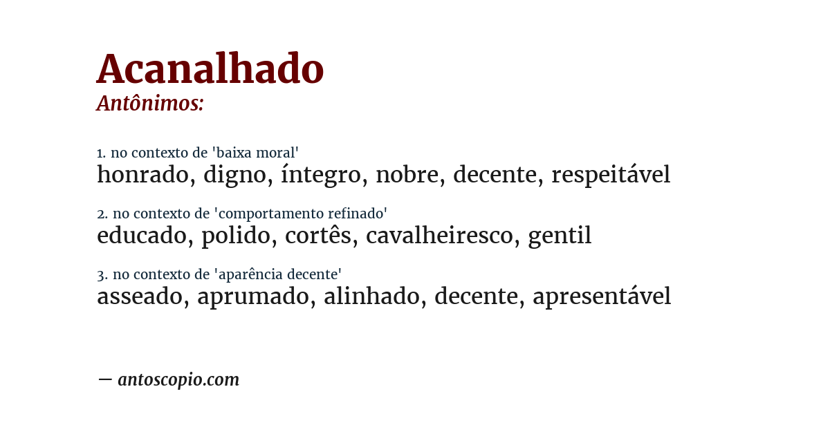 Antônimo de acanalhado