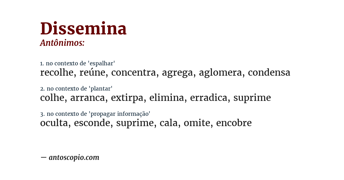 Antônimo de dissemina