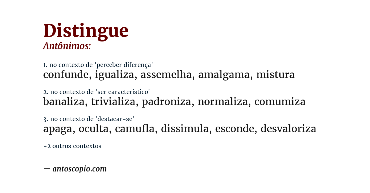 Antônimo de distingue