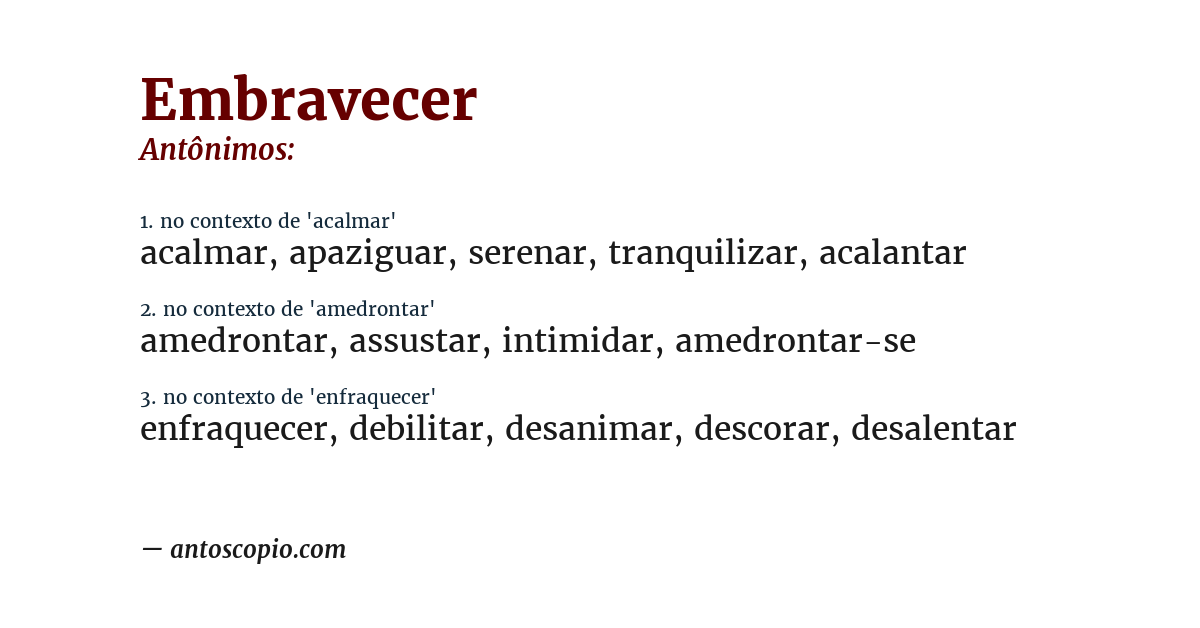 Antônimo de embravecer