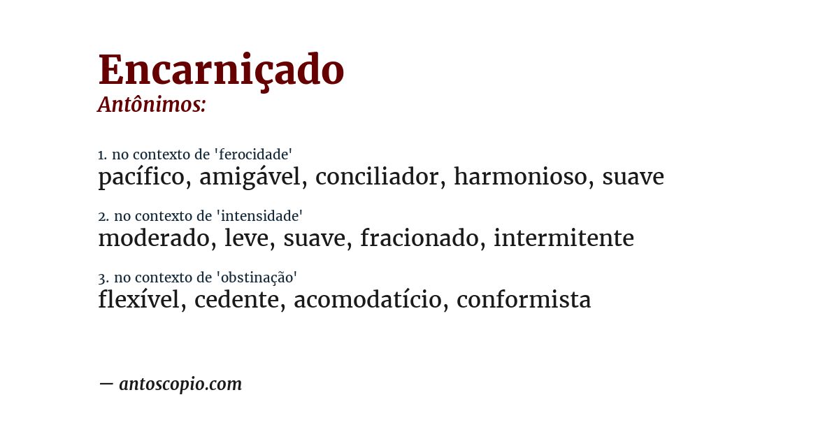 Antônimo de encarniçado