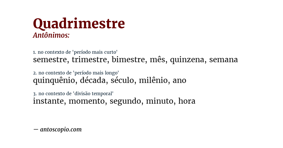 Antônimo de quadrimestre