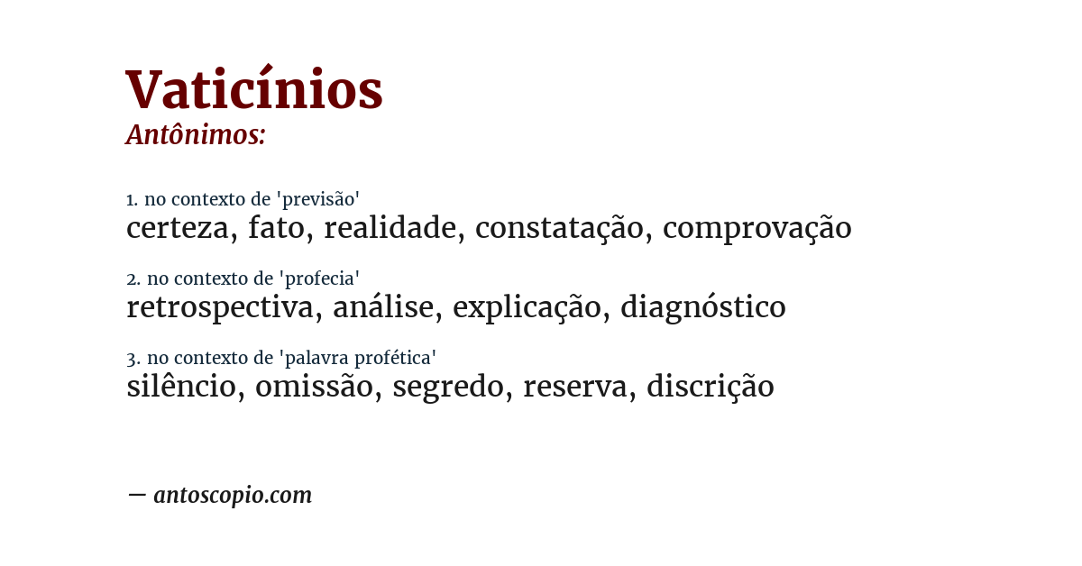 Antônimo de vaticínios