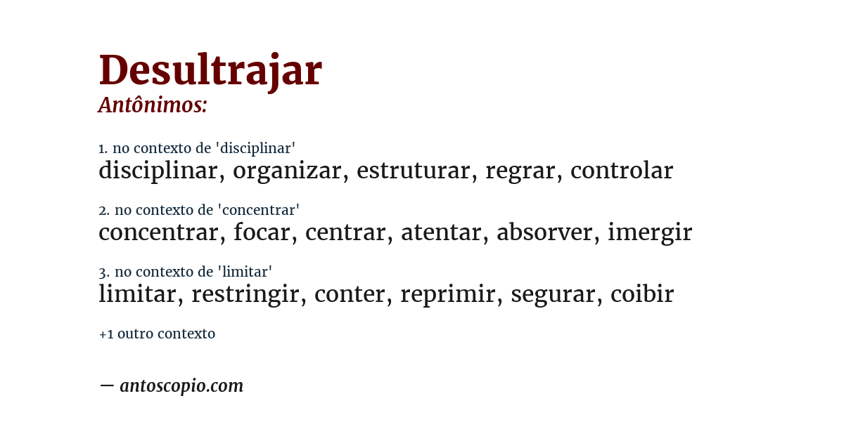 Antônimo de desultrajar