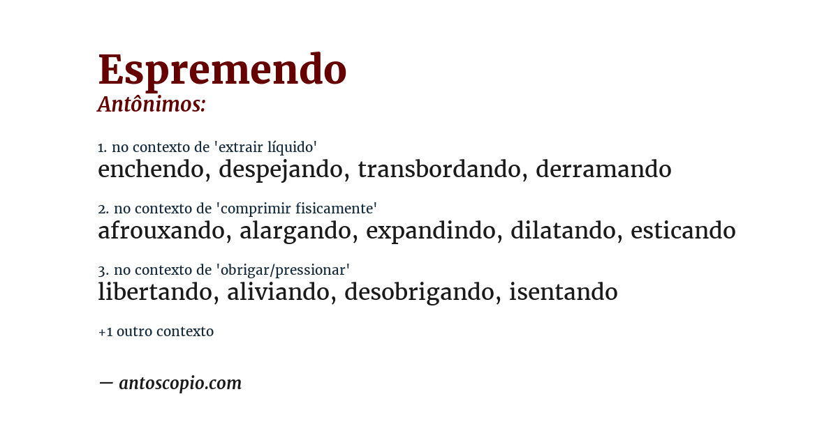 Antônimo de espremendo