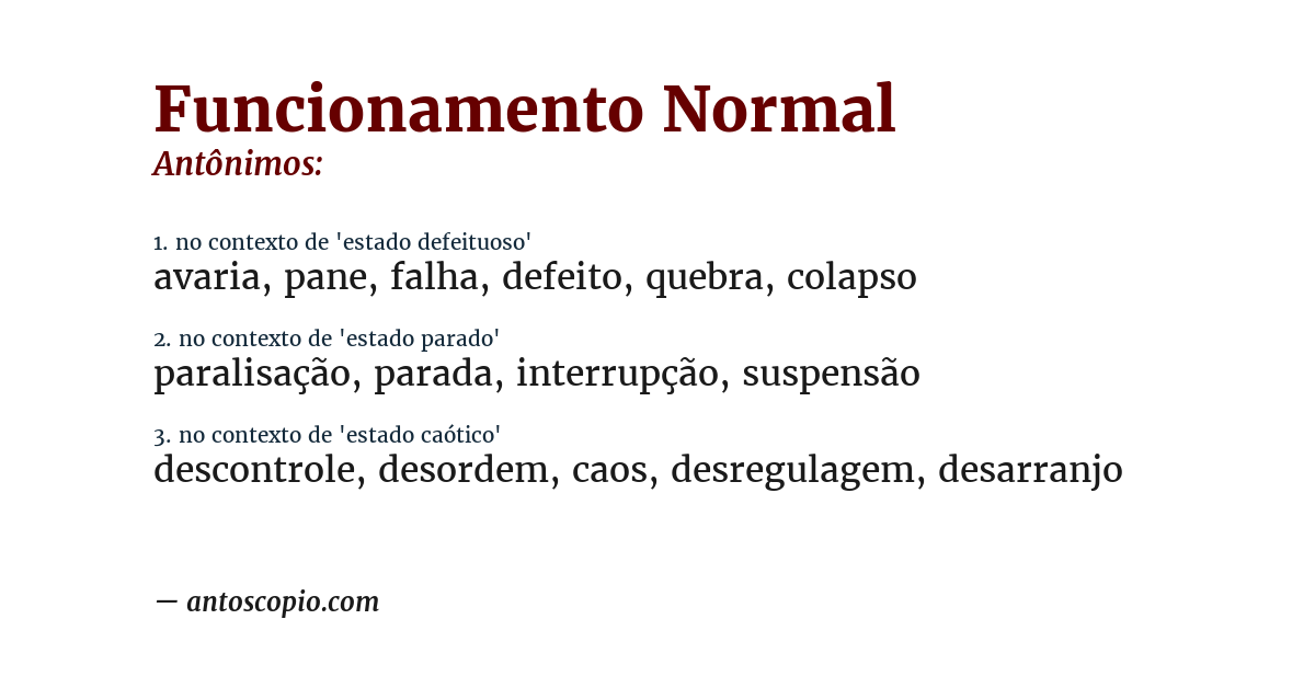 Antônimo de funcionamento normal