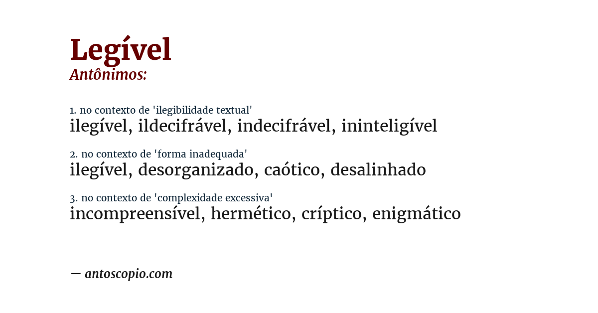 Antônimo de legível