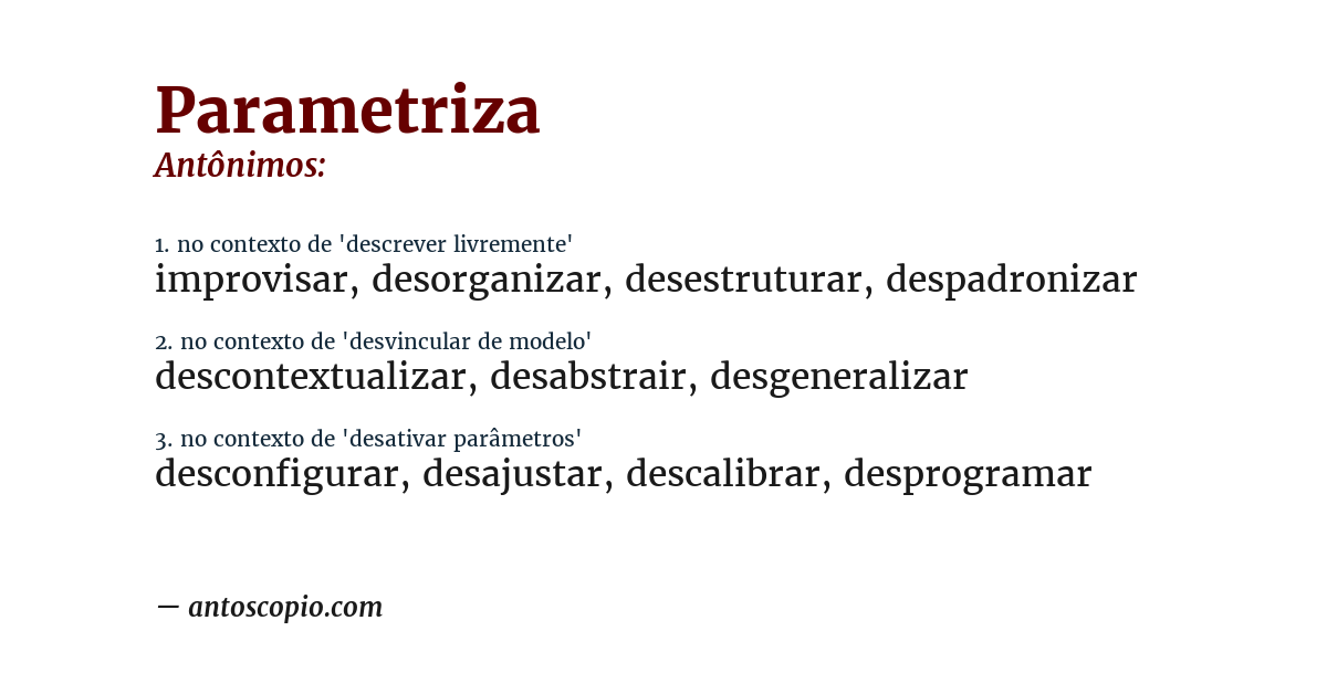 Antônimo de parametriza