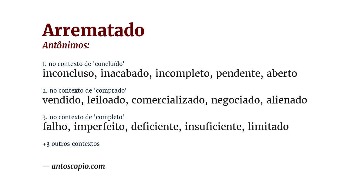 Antônimo de arrematado