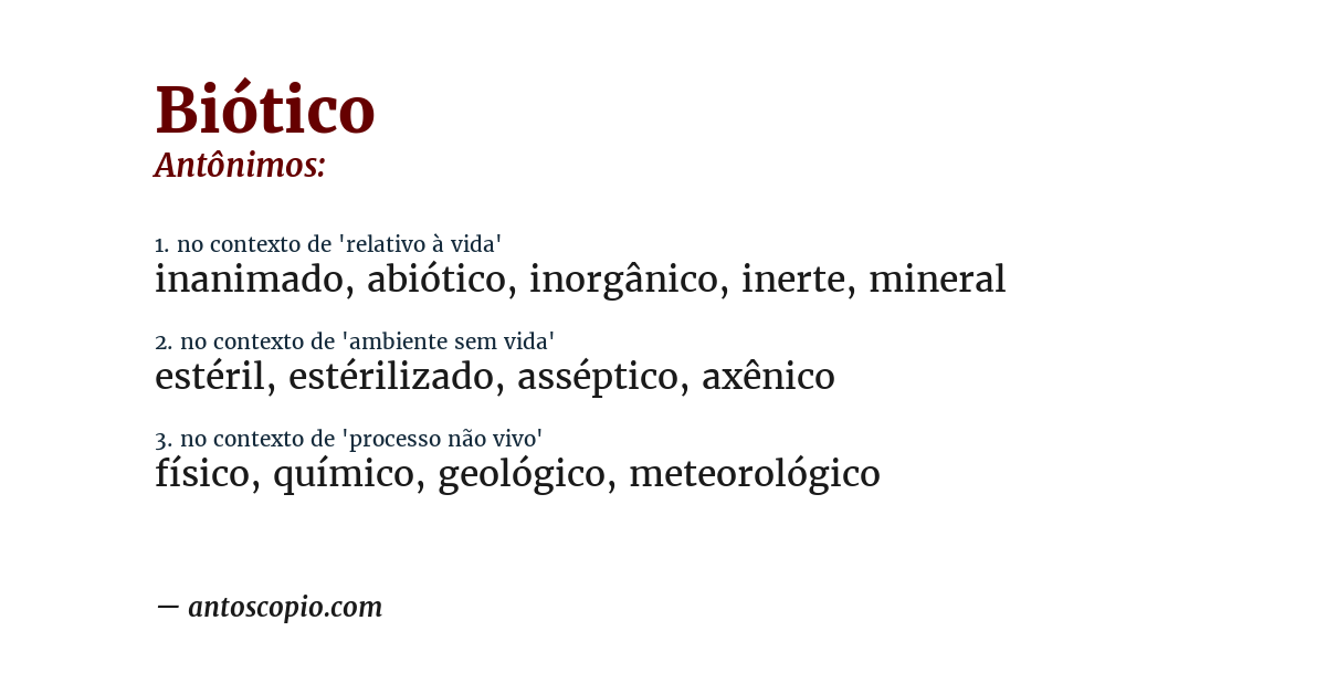 Antônimo de biótico