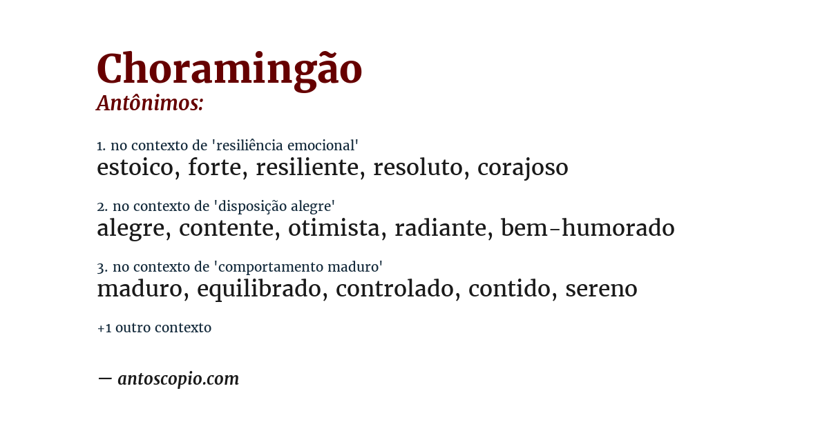 Antônimo de choramingão