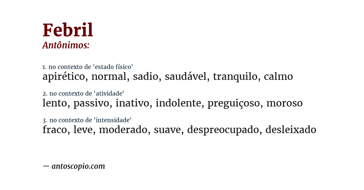 Antônimo de febril