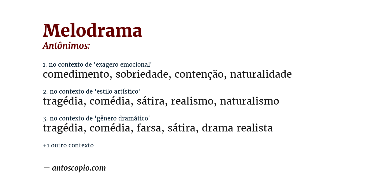 Antônimo de melodrama