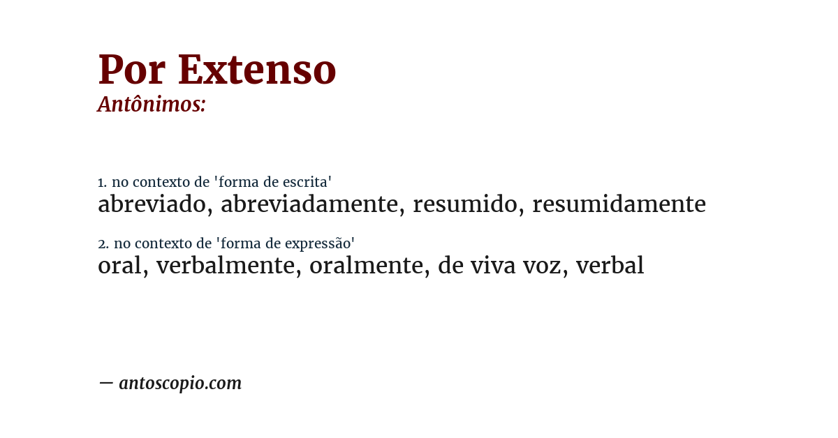 Antônimo de por extenso